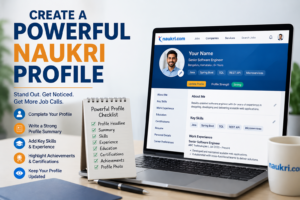 Create a Powerful Naukri Profile