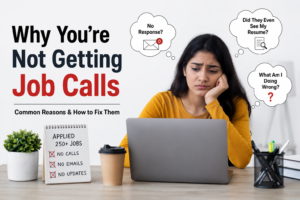 Why you are not getting job calls